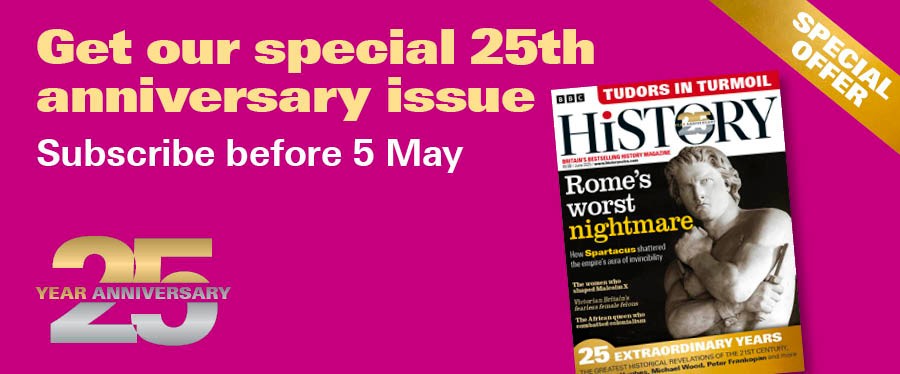 Subscribe to BBC History Magazine